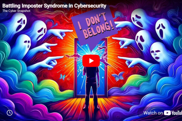 Battling Imposter Syndrome in Cybersecurity