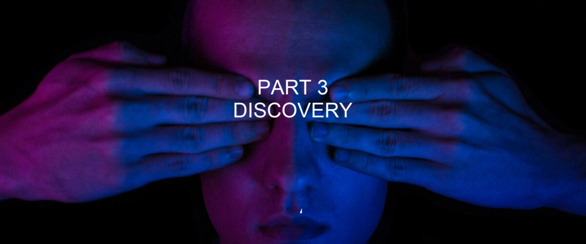 The Blind Spot – Part 3 (Discovery)