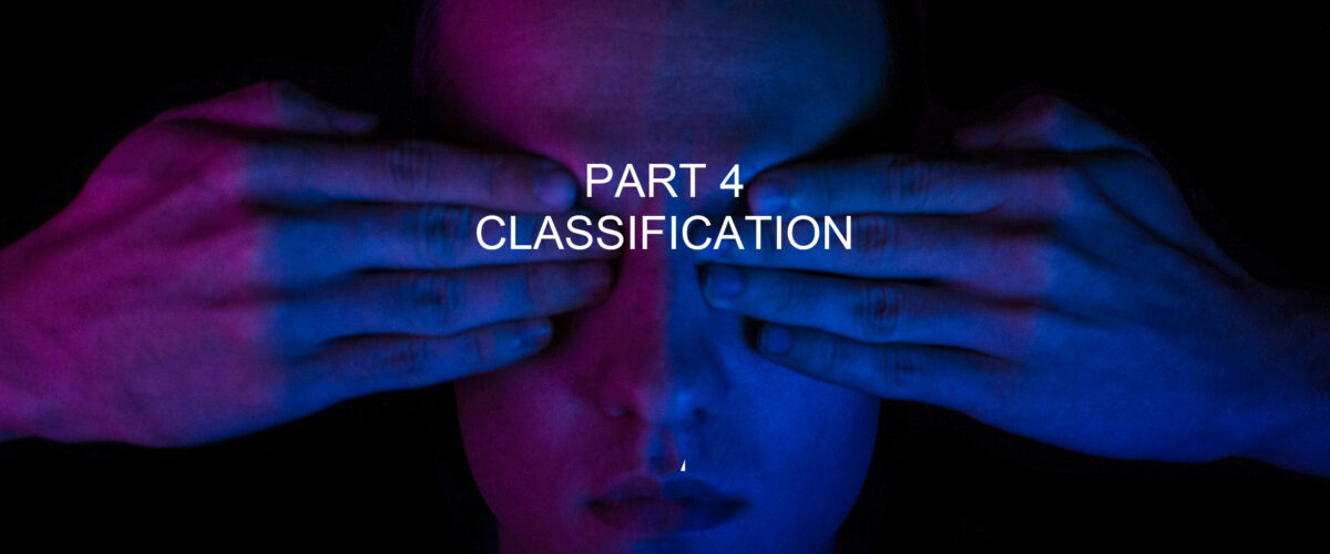 The Blind Spot – Part 4 (Classification)